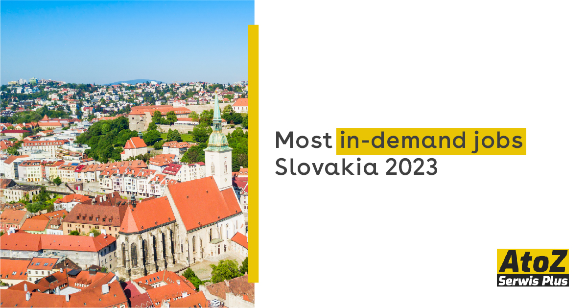 Most in-demand Jobs Slovakia 2023